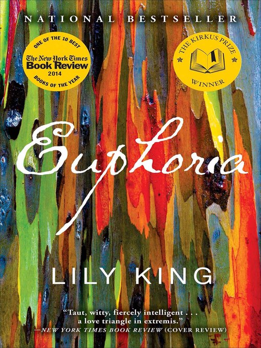 Title details for Euphoria by Lily King - Available